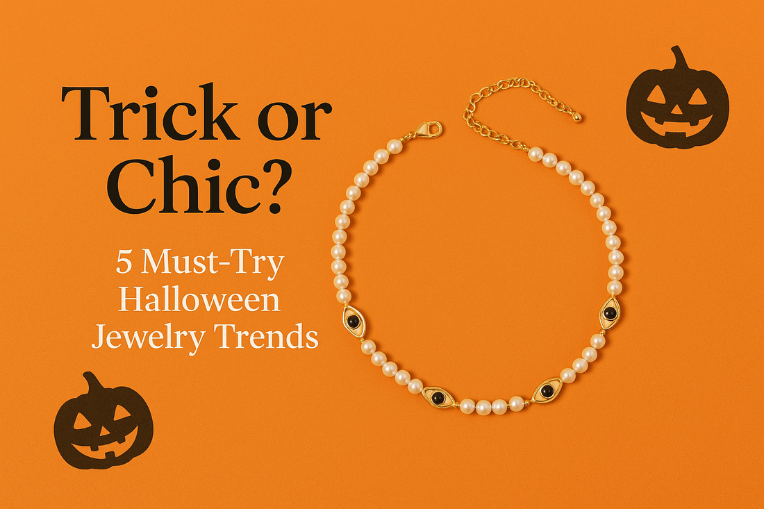 Trick or Chic? 5 Must-Try Halloween Jewelry Trends